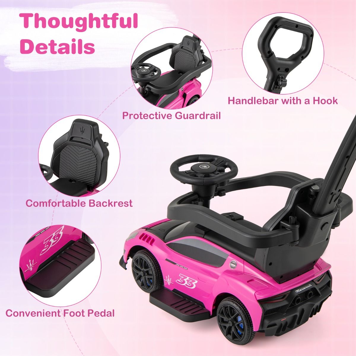 Pink Maserati-style ride-on push car with musical steering wheel for interactive playtime and stylish cruising. Pink Maserati-style ride-on push car with musical steering wheel for interactive playtime and stylish cruising.