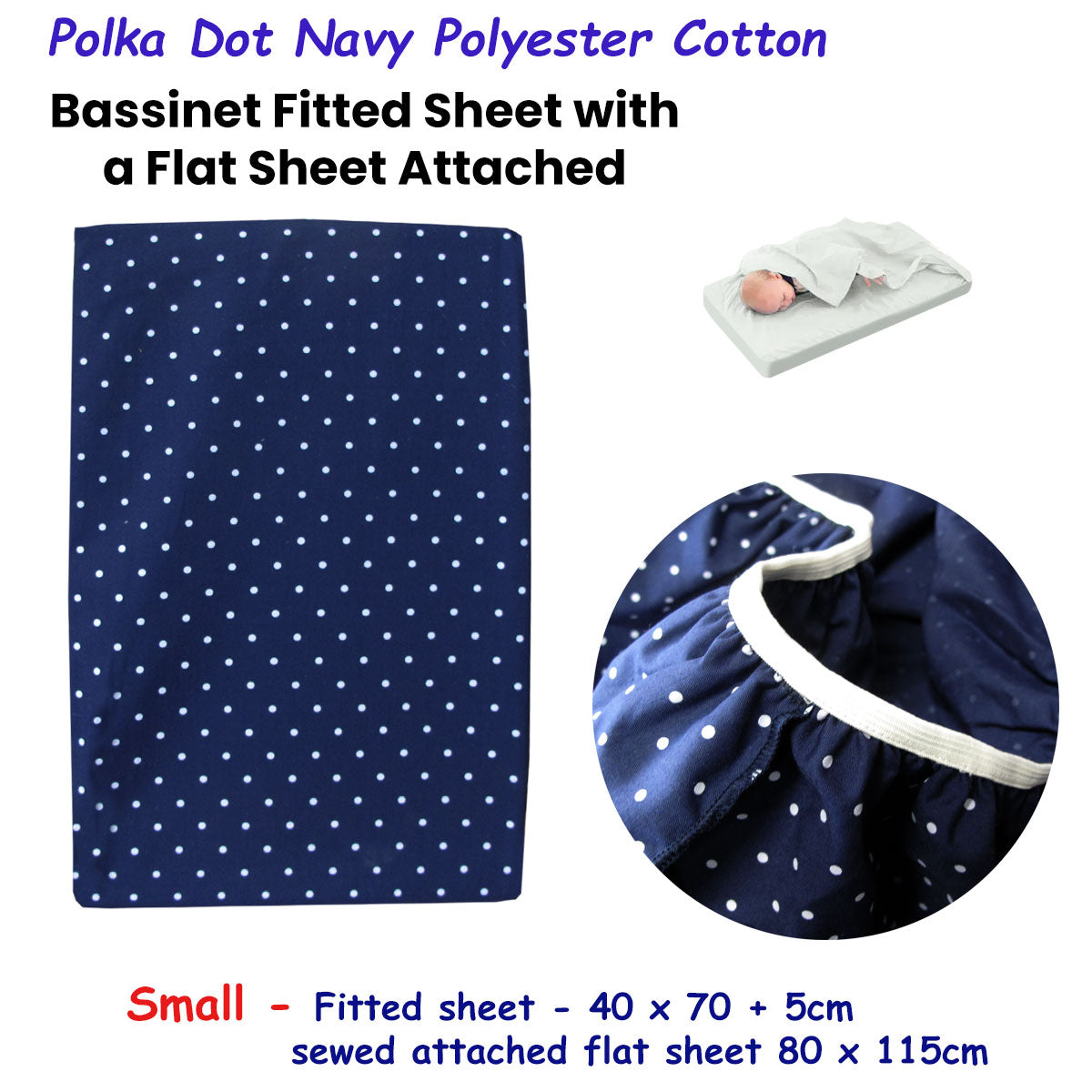 Navy polka dot bassinet fitted sheet with attached flat sheet, ideal for childrens bedding.