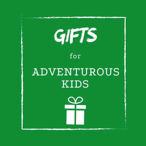 Gifts for Adventurous Kids